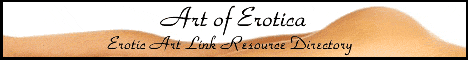 Art Of Erotica  - Erotic Art Links Resource Directory
